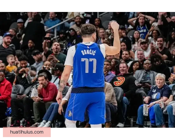 东契奇解锁生涯一万五千分里程碑跻身历史第三年轻巨星传奇新篇章